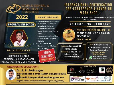 WORLD DENTAL & ORAL HEALTH CONGRESS  Pre-conference & hands-on work shop