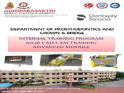 CAD-CAM INLAB HANDS ON TRAINING - ADVANCE MODULE 2DAYS PROGRAM